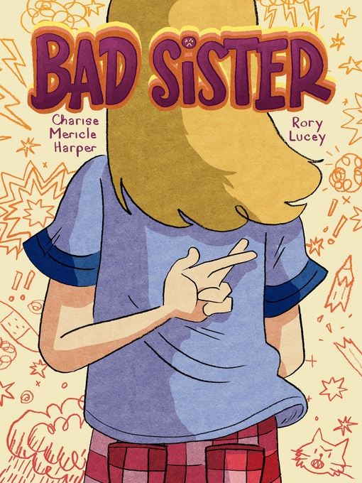 Title details for Bad Sister by Charise Mericle Harper - Wait list